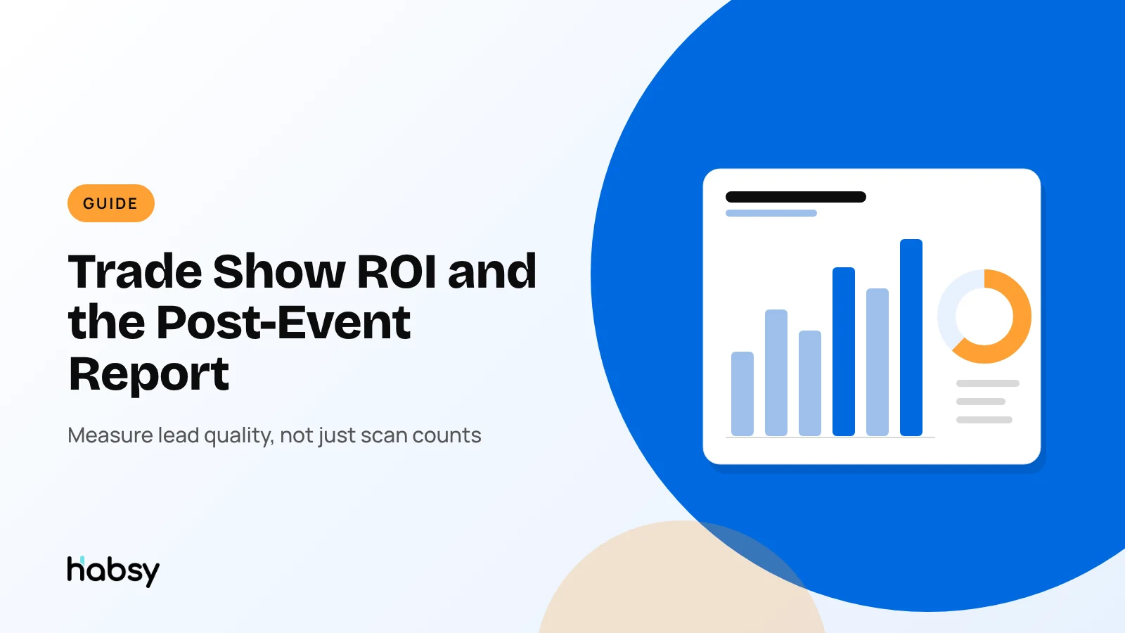 Trade show ROI post-event report with charts of cards collected and lead quality in Habsy Platform