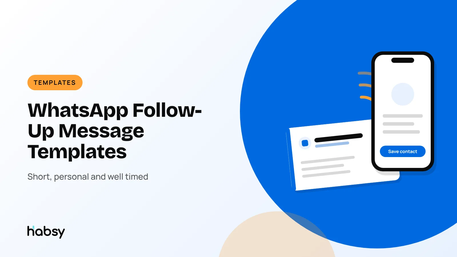 WhatsApp follow-up message templates written with Habsy after a trade show